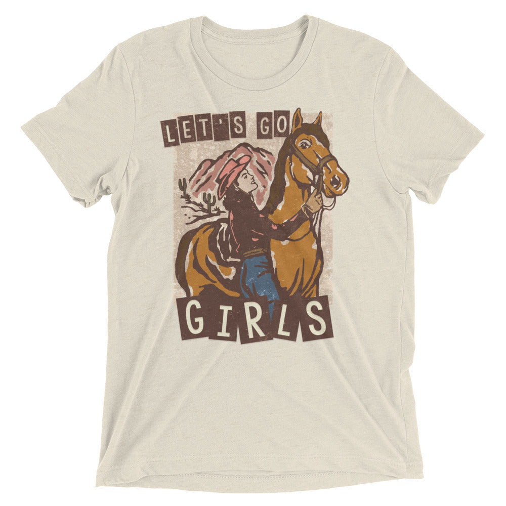 LET'S GO GIRLS TEE